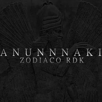 Anunnaki by Zodiaco Rdk