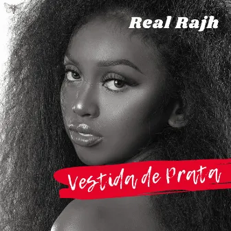 Vestida de Prata by Real Rajh