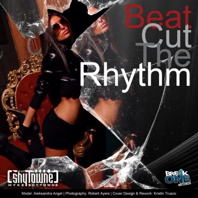 Myke ShyTowne - Beat Cut The Rhythm - Original