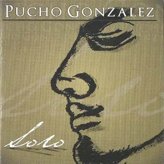 Solo by Pucho González