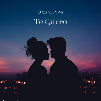 Te Quiero by Dj Sorin