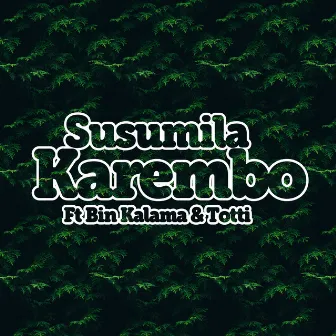 Karembo by Susumila