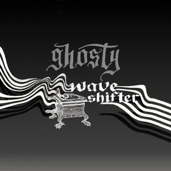 Wave Shifter EP by Ghosty