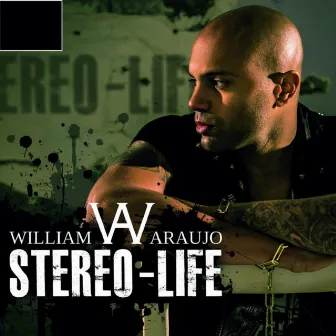 Stereo-Life by William Araujo