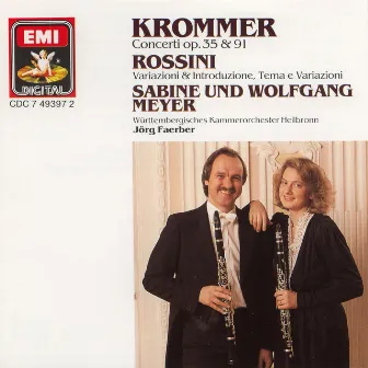 Krommer: Concertos for 2 Clarinets and Orchestra Op.35 & Op.91 / Rossini: Variations by Wolfgang Meyer