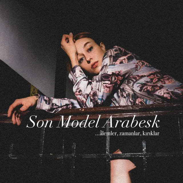 Son Model Arabesk