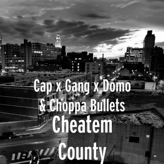 Cheatem County by Cap X Gang X Domo