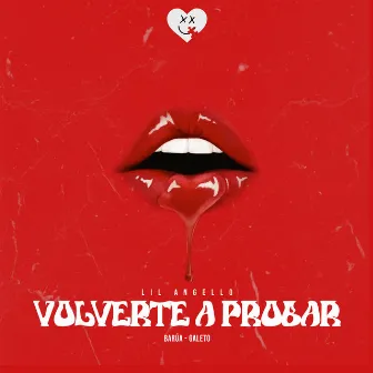 Volverte a Probar by Galeto