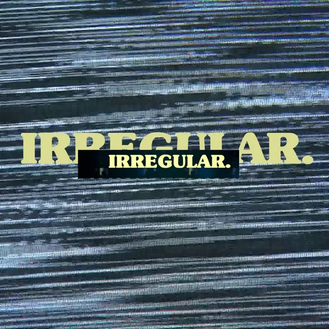 IRREGULAR