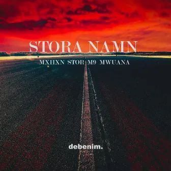 Stora Namn by MX