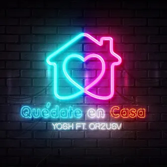 Quédate en Casa by Yosh