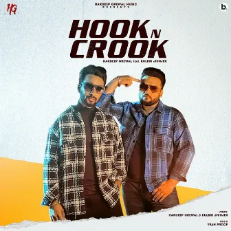 Hook N Crook by Hardeep Grewal