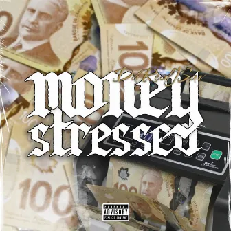 Money Stressed by DaRealJsav