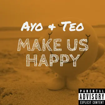 Make Us Happy by Ayo & Teo