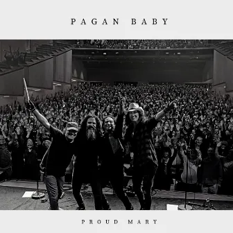 Pagan Baby by Proud Mary