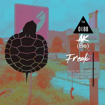 Freak by Ak (BE)