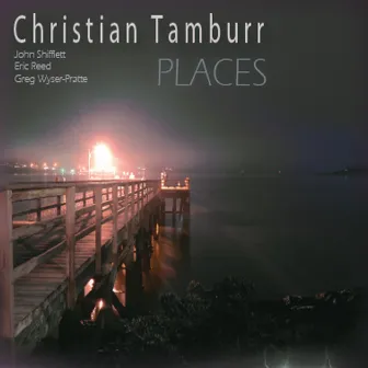 Places by Christian Tamburr