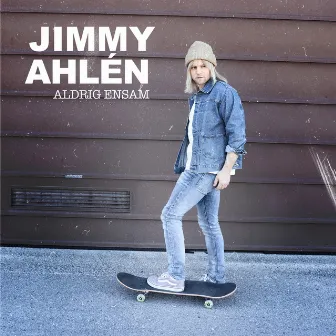 ALDRIG ENSAM by Jimmy Ahlén