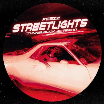 Streetlights (Tunnelblick 46 Remix) by Tunnelblick 46