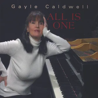 All Is One by Gayle Caldwell