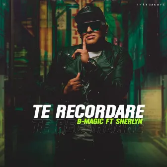 Te Recordare by B Magic