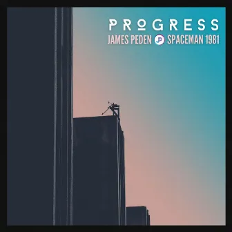 Progress by James Peden