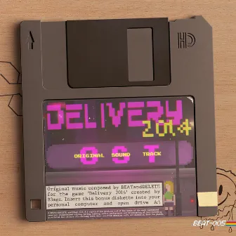 Delivery 2014 (Original Video Game Soundtrack) by BEATandDELETE