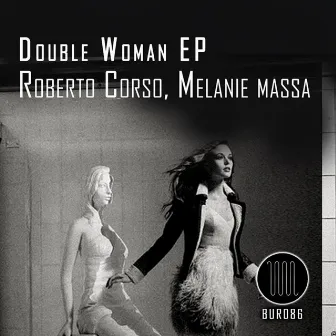 Double Woman EP by Melanie Massa