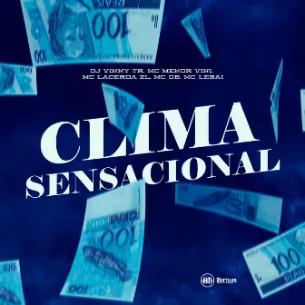 Clima Sensacional by Menor Vinii