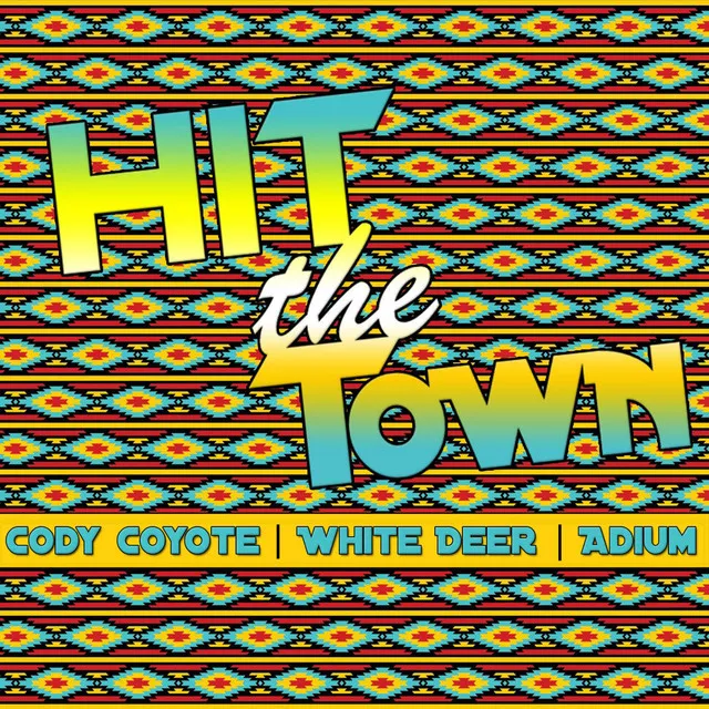 Hit the Town (feat. White Deer & Adium)