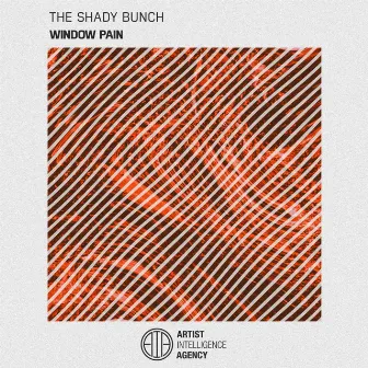 Window Pain by The Shady Bunch