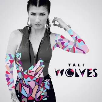 Wolves LP by Tali