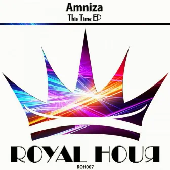 This Time EP by Amniza