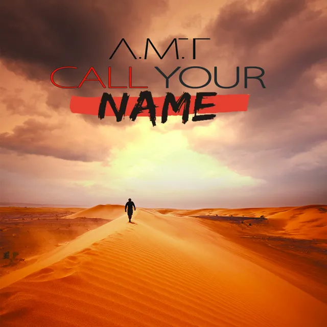 Call Your Name - Extended Version