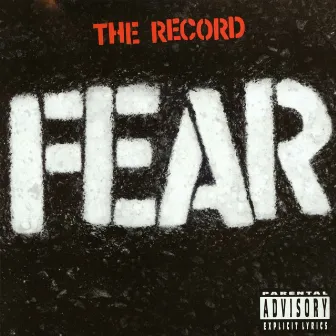 The Record by Fear