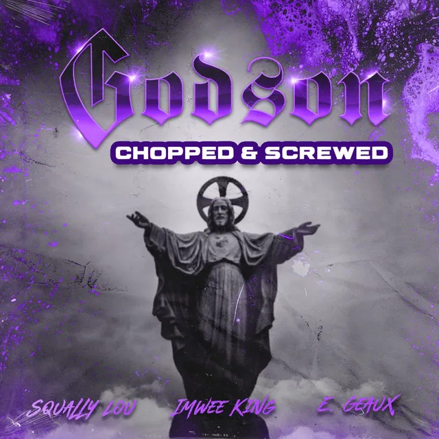 God son (Chopped & Screwed)