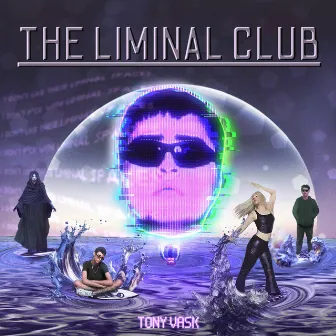 The Liminal Club by Tony Vask