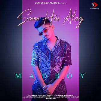 Scene Hai Alag by Madboy