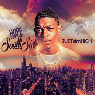 Hope for the SouthSide by JUSTaimHIGH