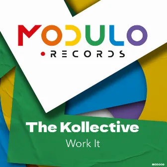 Work It by The Kollective