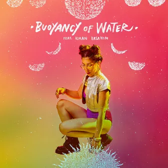 Buoyancy Of Water by Naima Faraò