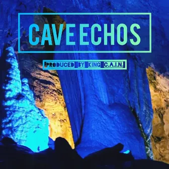 CAVE ECHOS by Unknown Artist