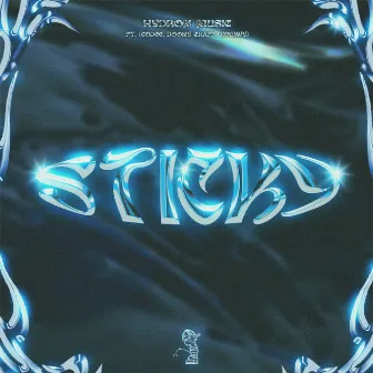 Sticky by Hydron Music