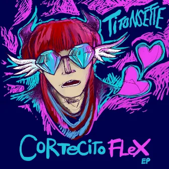 Cortecito Flex - EP by Titonsette