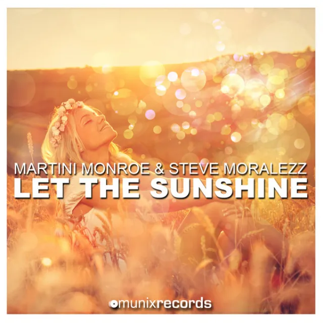 Let the Sunshine - Original Mix