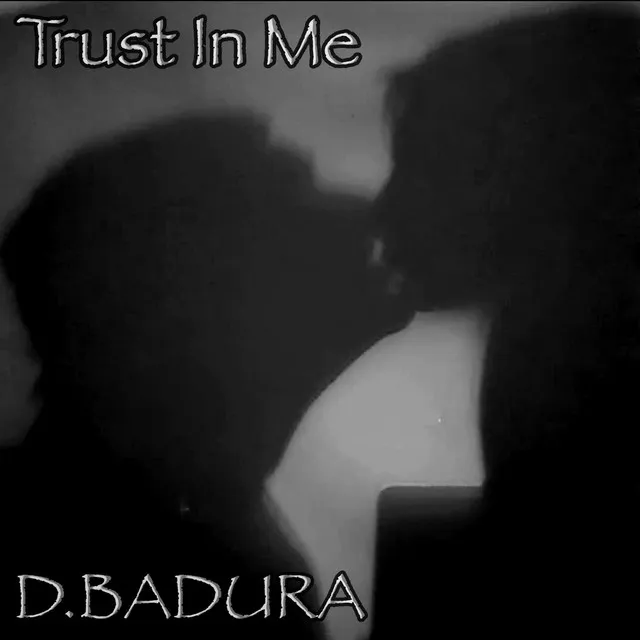 Trust In Me