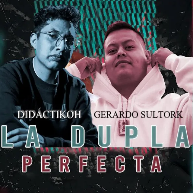 La Dupla Perfecta