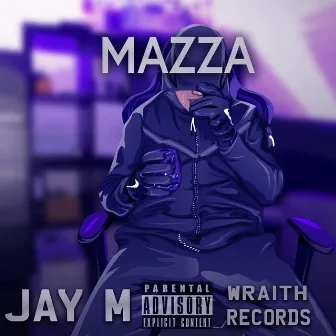 MAZZA by wraith records