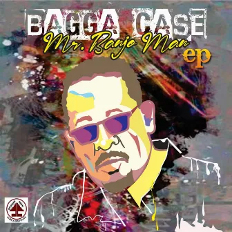 Mr. Banjo Man by Bagga Case