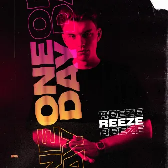 One Day by Reeze